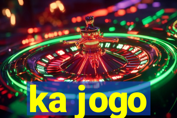 ka jogo